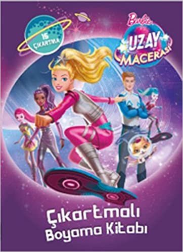 Barbie Uzay Macerası - Çıkartmalı Boyama Kitabı: 15 Çıkartma indir