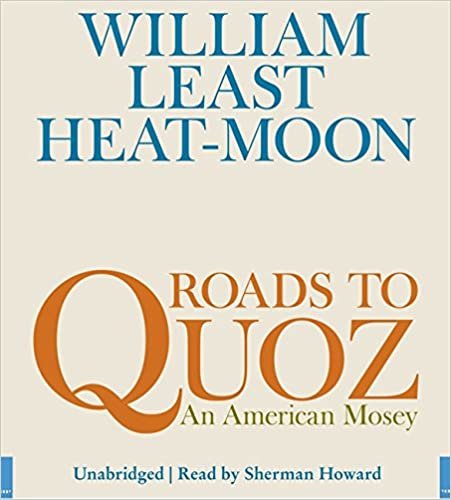 Roads to Quoz: An American Mosey