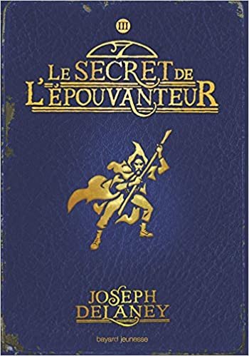Wardstone Chronicles 3/Le Secret De L'Epouvanteur: Le secret de l'Épouvanteur (L'Épouvanteur (3)) indir