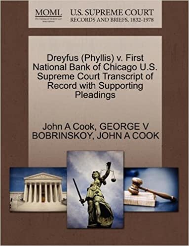 indir Dreyfus (Phyllis) v. First National Bank of Chicago U.S. Supreme Court Transcript of Record with Supporting Pleadings