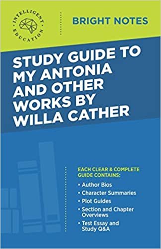 Study Guide to My Antonia and Other Works by Willa Cather indir