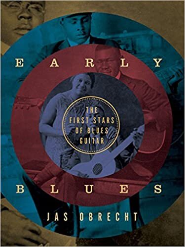 ダウンロード  Early Blues: The First Stars of Blues Guitar 本