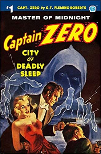 تحميل Captain Zero #1: City of Deadly Sleep