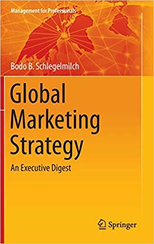 Global Marketing Strategy : An Executive Digest indir