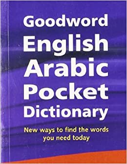 اقرأ Goodword English Arabic Pocket Dictionary الكتاب الاليكتروني 