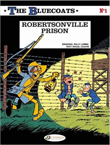The Bluecoats : Robertsonville Prison v. 1 indir