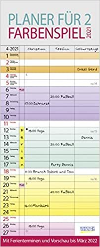 Farbenspiel - Planer fuer 2 2021: Familienplaner mit 3 breiten Spalten. Familienkalender mit farbigen Wochen, Ferienterminen, Vorschau bis Maerz 2021.
