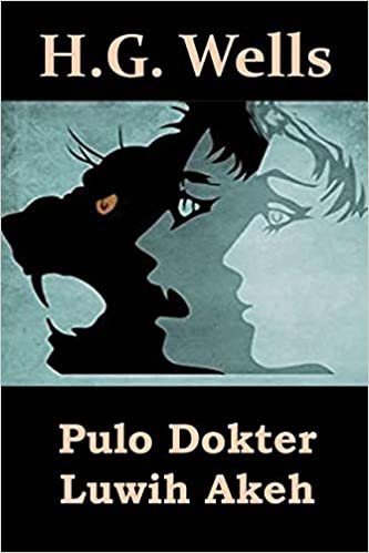 Pulo Dokter Luwih Akeh: The Island of Dr. Moreau, Javanese edition