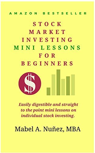 ダウンロード  Stock Market Investing Mini Lessons For Beginners: A starter guide for beginner investors (English Edition) 本