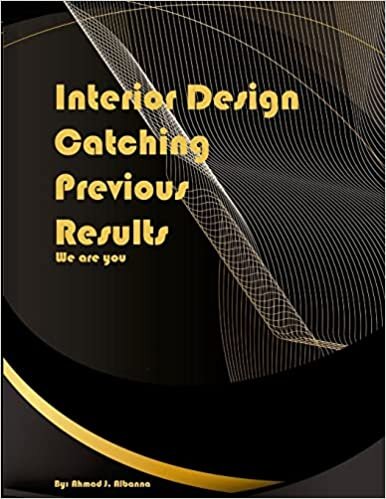 اقرأ Catching Previos Results: Interior Design الكتاب الاليكتروني 