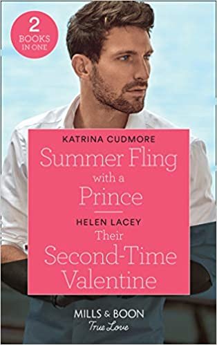 indir Summer Fling With A Prince / Their Second-Time Valentine: Summer Fling with a Prince (Royals of Monrosa) / Their Second-Time Valentine (the Fortunes of Texas: the Hotel Fortune) (True Love)