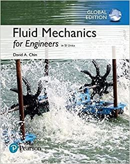 Fluid Mechanics For Engineers By David A. Chin