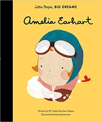 ダウンロード  Amelia Earhart (Little People, BIG DREAMS) 本