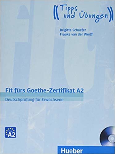 Hueber Fit furs Goethe-Zertifikat: A2 indir