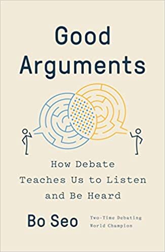 تحميل Good Arguments: How Debate Teaches Us to Listen and Be Heard