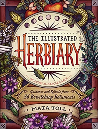 ダウンロード  The Illustrated Herbiary: Guidance and Rituals from 36 Bewitching Botanicals (Wild Wisdom) 本
