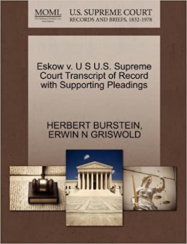 Eskow V. U S U.S. Supreme Court Transcript of Record with Supporting Pleadings indir