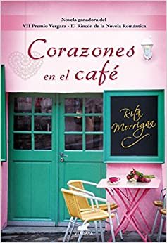 Corazones En El Café/ Hearts in the Coffee