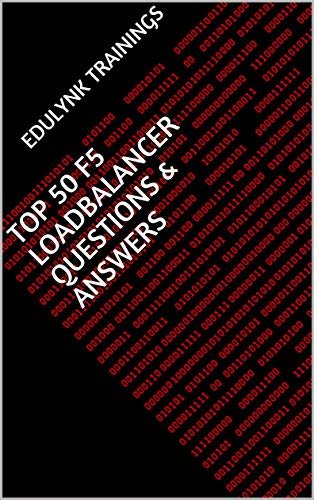 ダウンロード  Top 50 BIG_IP(F5) LTM & GTM Questions & Answers: Key to crack f5 Interviews (English Edition) 本