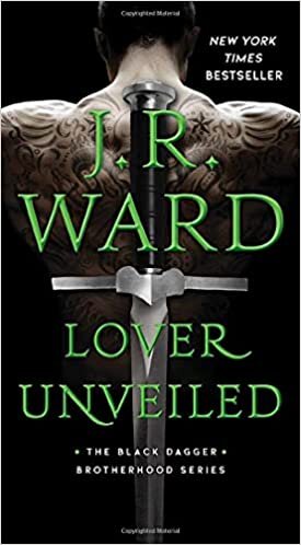 Lover Unveiled (Volume 19) (The Black Dagger Brotherhood series)