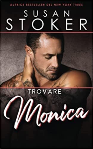 Trovare Monica (Italian Edition)
