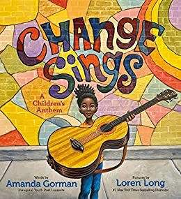 ダウンロード  Change Sings: A Children's Anthem (English Edition) 本