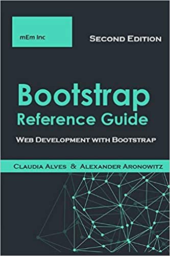 ダウンロード  Bootstrap Reference Guide: Web Development with Bootstrap 本