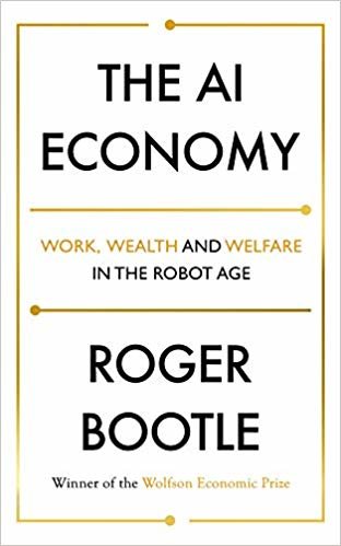 تحميل The AI Economy: Work, Wealth and Welfare in the Robot Age