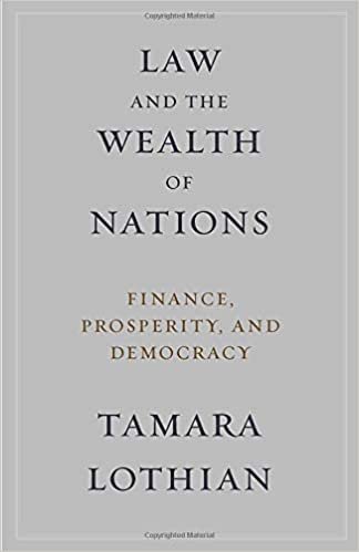 تحميل Law and the Wealth of Nations: Finance, Prosperity, and Democracy