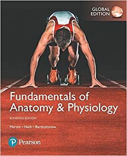 Fundamentals of Anatomy & Physiology, Global Edition ,Ed. :11