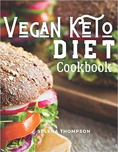 ダウンロード  Veggie Keto Diet Cookbook: The Amazing Two In One Plant Based and Ketogenic Recipes Diet For Beginners 本