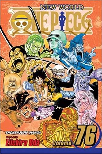 One Piece, Vol. 76: Just Keep Going (76)