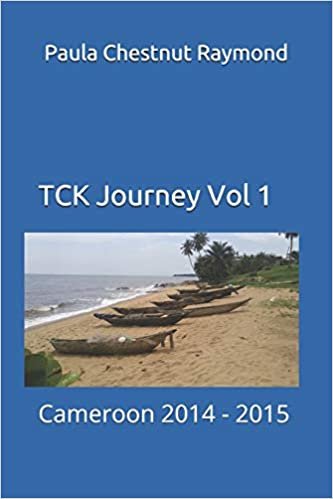 اقرأ TCK Journey Vol 1: Cameroon 2014 - 2015 الكتاب الاليكتروني 