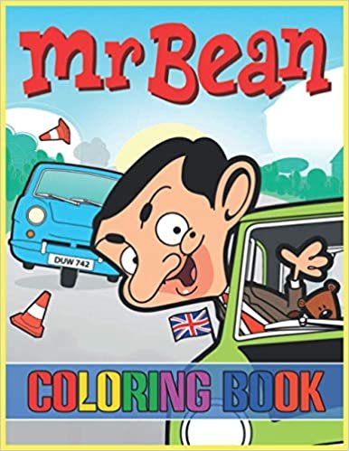 Mr Bean Coloring Book: Funny Mr Bean And His Bear Teddy Coloring Pages 8.5x11 inches - Awesome Gift for Kids - Birthday Gift for Son Daughter ダウンロード