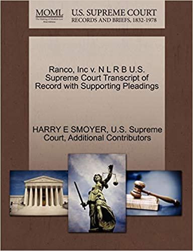 indir Ranco, Inc v. N L R B U.S. Supreme Court Transcript of Record with Supporting Pleadings
