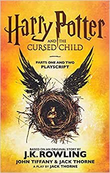 تحميل Harry Potter and the Cursed Child - Parts One and Two: The Official Playscript of the Original West End Production