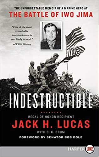 اقرأ Indestructible: The Unforgettable Memoir of a Marine Hero at the Battle of Iwo Jima الكتاب الاليكتروني 