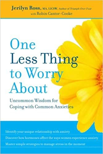 ダウンロード  One Less Thing to Worry About: Uncommon Wisdom for Coping with Common Anxieties 本