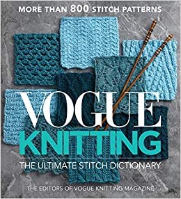 ダウンロード  Vogue Knitting the Ultimate Stitch Dictionary (Vogue Knitting Stitchionary) 本