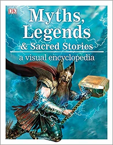 تحميل Myths, Legends, and Sacred Stories: A Visual Encyclopedia