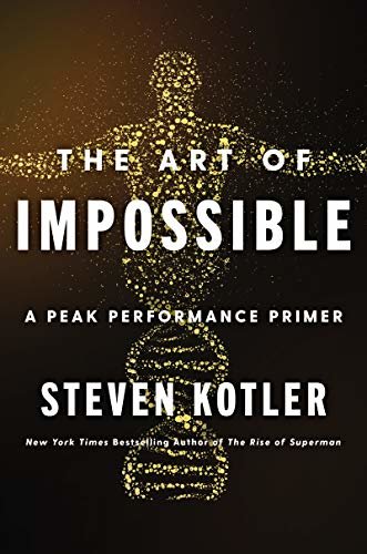 ダウンロード  The Art of Impossible: A Peak Performance Primer (English Edition) 本