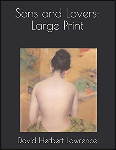 اقرأ Sons and Lovers: Large Print الكتاب الاليكتروني 