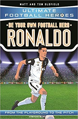 Be Your Own Football Hero: Ronaldo (Ultimate Football Heroes) indir