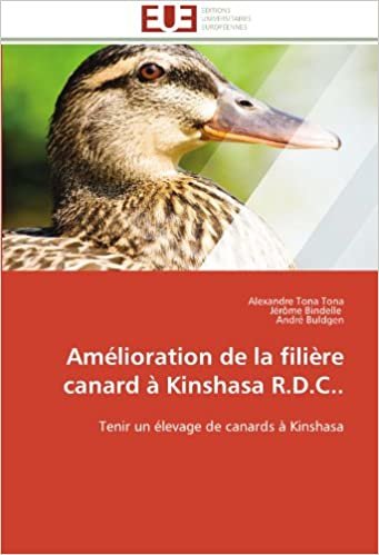 indir Amélioration de la filière canard à Kinshasa R.D.C..: Tenir un élevage de canards à Kinshasa (Omn.Univ.Europ.)
