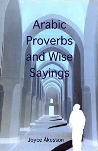 اقرأ Arabic Proverbs and Wise Sayings الكتاب الاليكتروني 