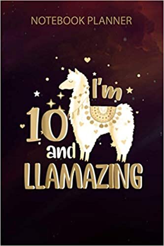 indir Notebook Planner 10th Birthday Llama I m 10 and Llamazing: 114 Pages, To Do List, 6x9 inch, Bill, Notebook Journal, Daily Journal, Work List, Schedule