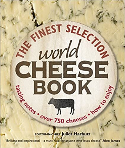 Juliet Harbutt World Cheese Book: The Finest Selection تكوين تحميل مجانا Juliet Harbutt تكوين