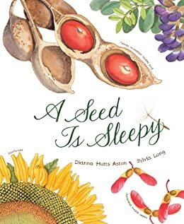 ダウンロード  A Seed Is Sleepy (Nature Books) (English Edition) 本