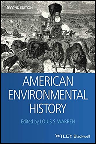 American Environmental History (Wiley Blackwell Readers in American Social and Cultural History)