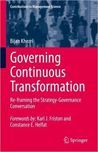 تحميل Governing Continuous Transformation: Re-framing the Strategy-Governance Conversation